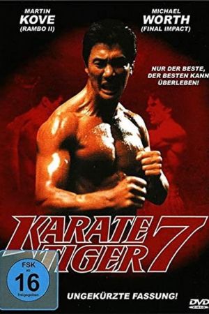 Image Karate Tiger 7 - To be the best – Der Film