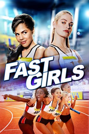 Image Fast Girls: Lauf für deinen Traum – Der Film