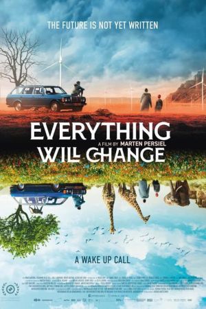 Image Everything Will Change – Der Film