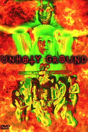 Image Unholy Ground – Der Film