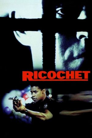 Image Ricochet - Der Aufprall – Der Film