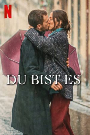 Image Du bist es – Der Film