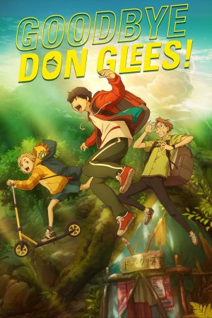 Image Goodbye, Don Glees! – Der Film