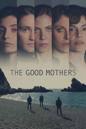 Image The Good Mothers – Der Film