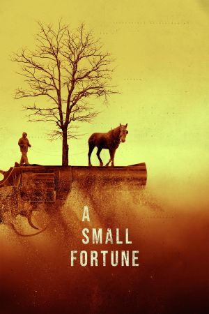 Image A Small Fortune - Ein kleines Vermögen – Der Film