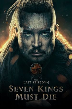 Image The Last Kingdom: Seven Kings Must Die – Der Film