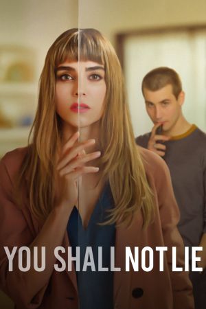 Image You Shall not Lie – Der Film