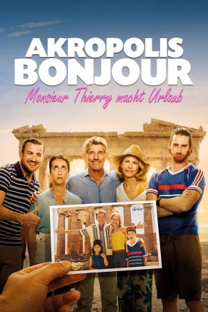 Image Akropolis Bonjour - Monsier Thierry macht Urlaub – Der Film