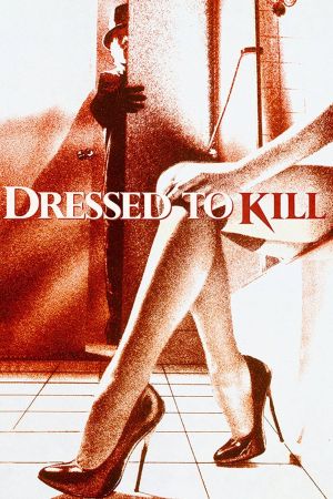 Image Dressed to Kill – Der Film