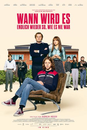 Image Wann wird es endlich wieder so, wie es nie war – Der Film