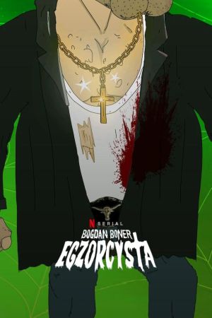 Image Bogdan Boner: Exorzist – Der Film