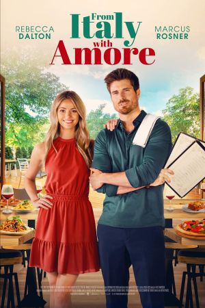 Image Pizza, Pasta & Verlieben - From Italy with Amore – Der Film