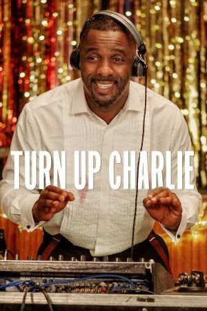Image Turn Up Charlie – Der Film