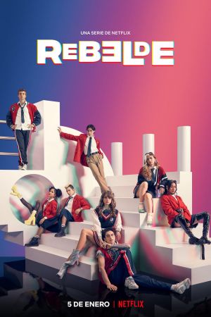 Image Rebelde - Jung und rebellisch – Der Film