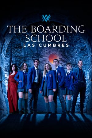 Image Las Cumbres: Das Internat – Der Film