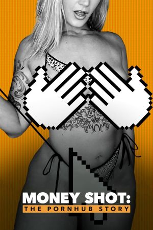 Image Money Shot: The Pornhub Story – Der Film