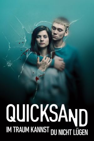 Image Quicksand – Im Traum kannst du nicht lügen – Der Film