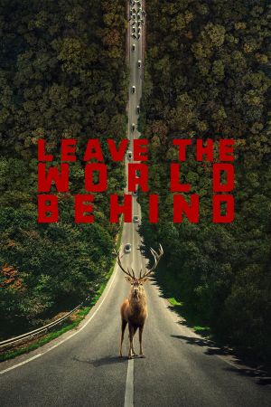 Image Leave the World Behind – Der Film