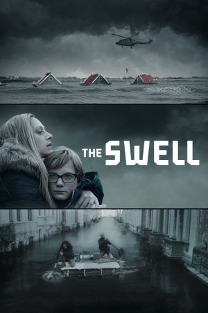Image The Swell - Wenn die Deiche brechen – Der Film