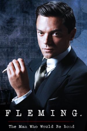 Image Fleming - Der Mann, der Bond wurde – Der Film