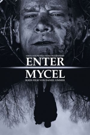 Image Enter Mycel – Der Film