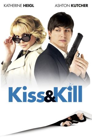 Image Kiss & Kill – Der Film