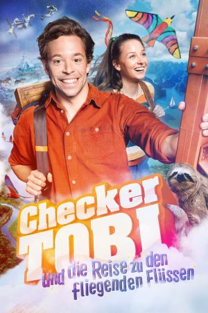 Image Checker Tobi und die Reise zu den fliegenden Flüssen – Der Film