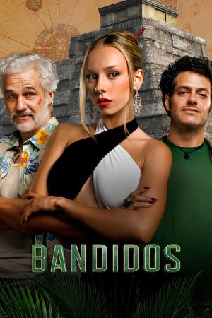 Image Bandidos – Der Film