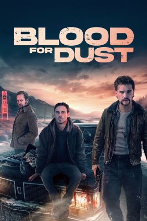 Image Blood for Dust – Der Film
