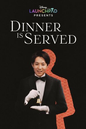 Image Dinner Is Served – Der Film