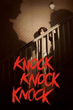 Image Knock Knock Knock – Der Film