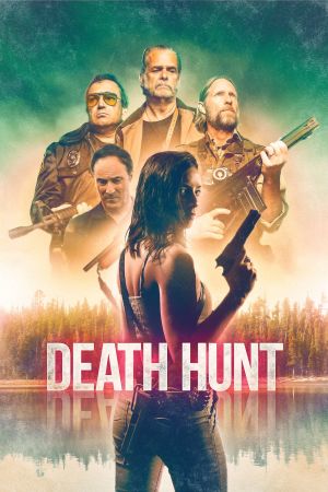 Image Death Hunt - Wenn die Gejagte zur Jägerin wird! – Der Film