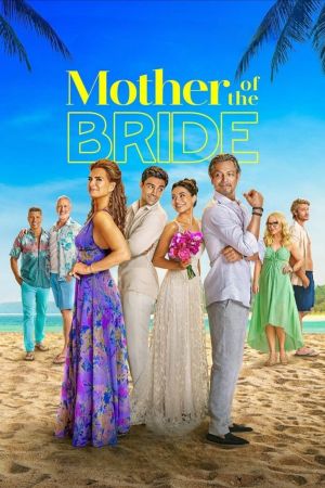 Image Mother of the Bride – Der Film