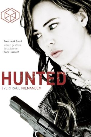 Image Hunted - Vertraue Niemandem – Der Film