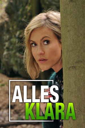 Image Heiter bis tödlich - Alles Klara – Der Film