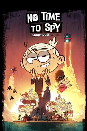 Image Keine Zeit zu spionieren: Ein Willkommen bei den Louds-Film – Der Film