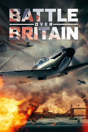 Image Battle Over Britain – Der Film