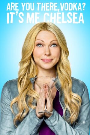 Image Are You There, Chelsea? – Der Film
