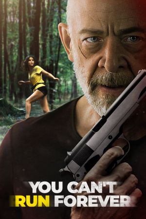 Image You Can't Run Forever – Der Film