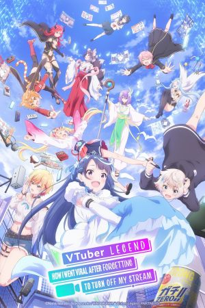Image VTuber Legend: How I Went Viral after Forgetting to Turn Off My Stream – Der Film