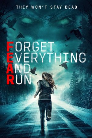 Image F.E.A.R. - Forget Everything And Run – Der Film