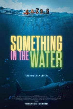 Image Something in the Water – Der Film