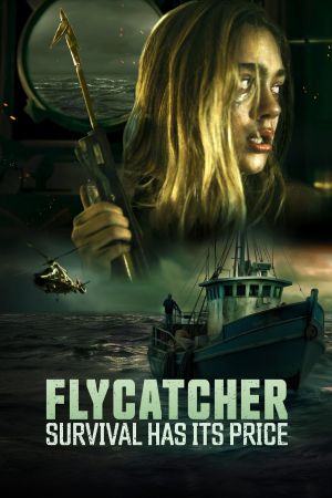 Image Flycatcher - Survival has its Price – Der Film