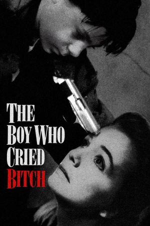 Image The Boy Who Cried Bitch – Der Film