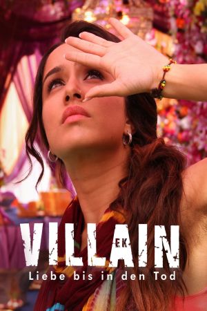 Image Ek Villain - Liebe bis in den Tod – Der Film