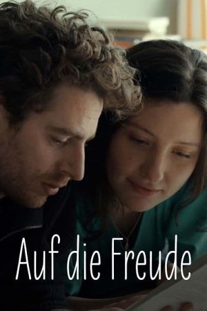 Image Auf die Freude – Der Film