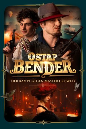 Image Ostap Bender - Der Kampf gegen Master Crowley – Der Film
