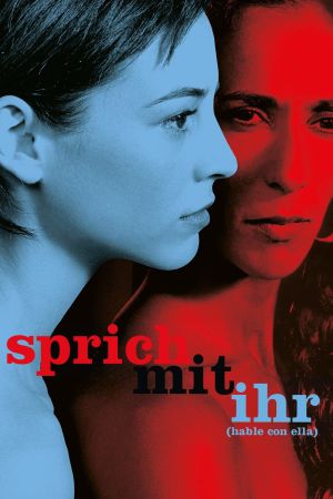 Image Sprich mit ihr – Der Film