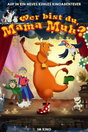 Image Wer bist du, Mama Muh? – Der Film