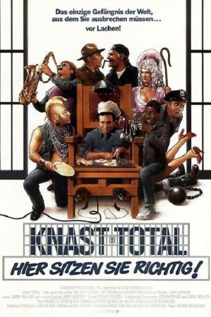 Image Knast Total - Hier sitzen sie richtig – Der Film